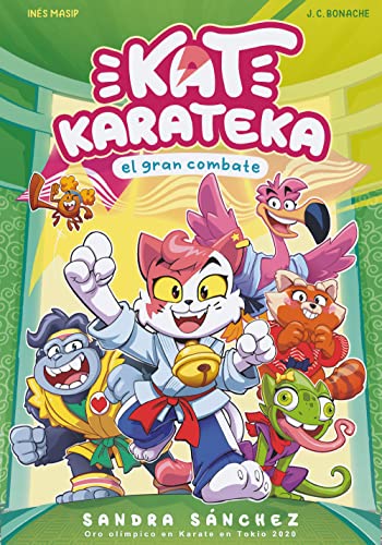Kat Karateka Y El Gran Combate / Kat Karateka And The Great Match: 2