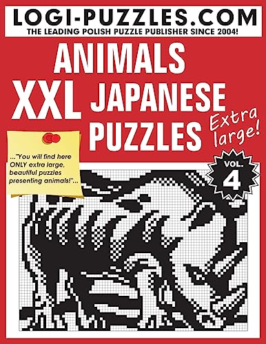 Xxl Japanese Puzzles: Animals: Volume 4