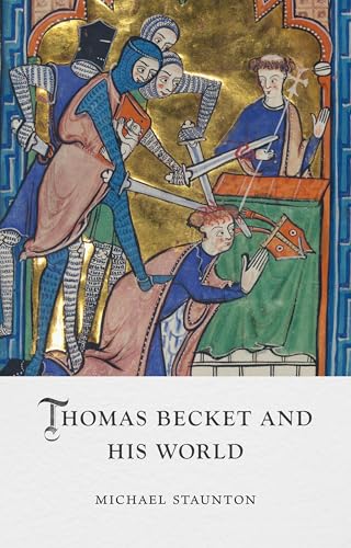 Thomas Becket And His World