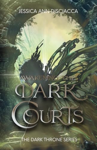 Awakening The Dark Courts