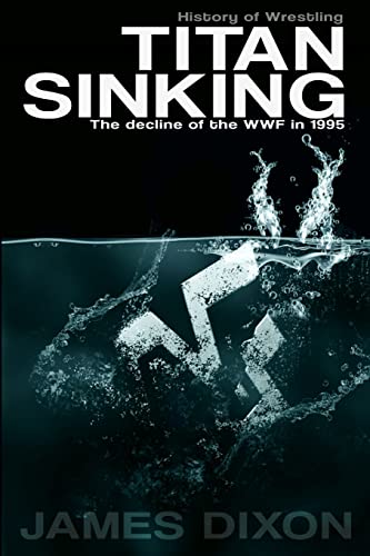 Titan Sinking: The Decline Of The Wwf In 1995
