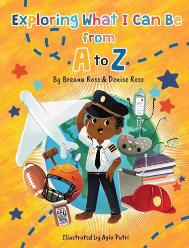 Exploring What I Can Be From A To Z