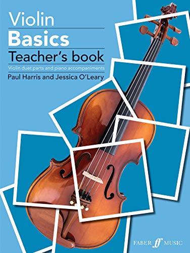 Violin Basics: Violin Duet Parts And Piano Accompaniments