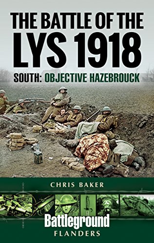 The Battle Of The Lys 1918: Objective Hazebrouck