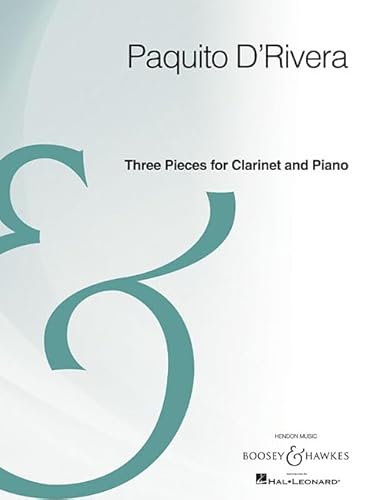 Three Pieces For Clarinet And Piano: Archive Edition
