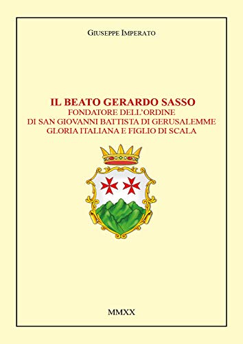 Il Beato Gerardo Sasso