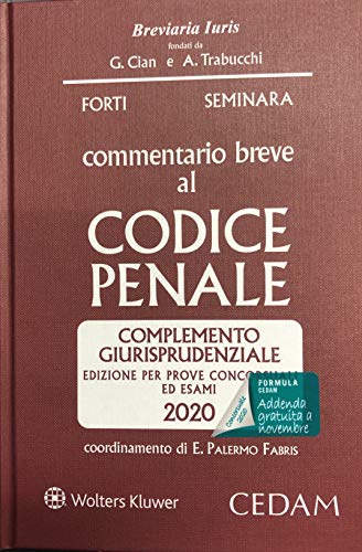 Commentario Al Codice Penale - Giurisprudenziale