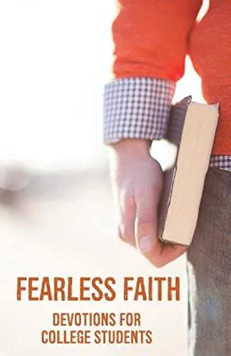 Fearless Faith: Devotions For College Students