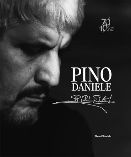Pino Daniele Spiritual. Ediz. A Colori
