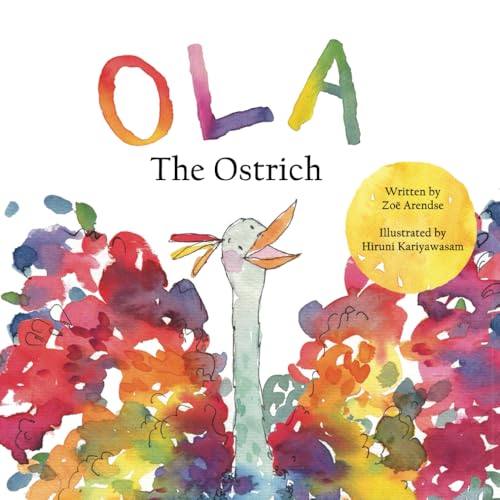 Ola The Ostrich