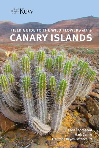 Field Guide To The Wild Flowers Of The Canary Islands