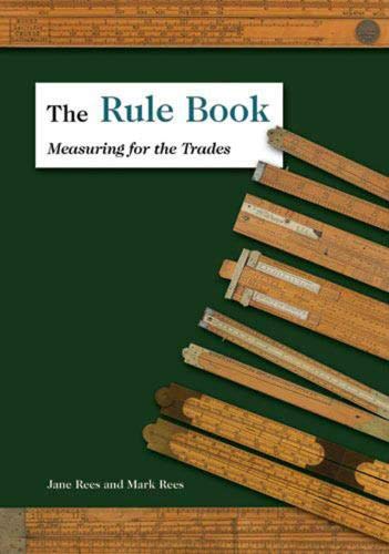 The Rule Book: Measuring For The Trades