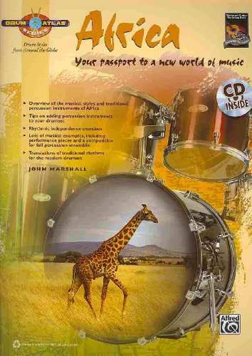 Drum Atlas Africa: Your Passport To A New World Of Music