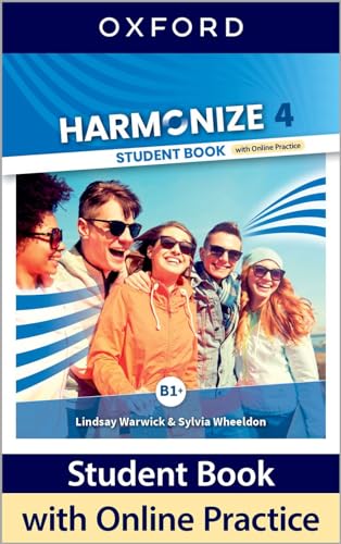 Harmonize. Student Book With Online Practice. Per La Scuola Media. Con E-Book. Con Espansione Online (Vol. 4)