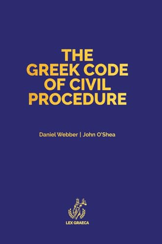 The Greek Code Of Civil Procedure: Presidential Decree 503/1985: 2