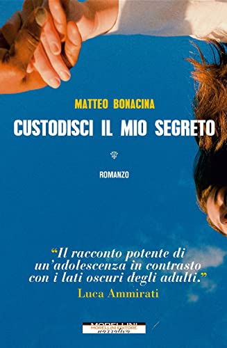 Custodisci Il Mio Segreto