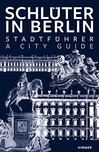 Schluter In Berlin: A City Guide [Lingua Inglese]