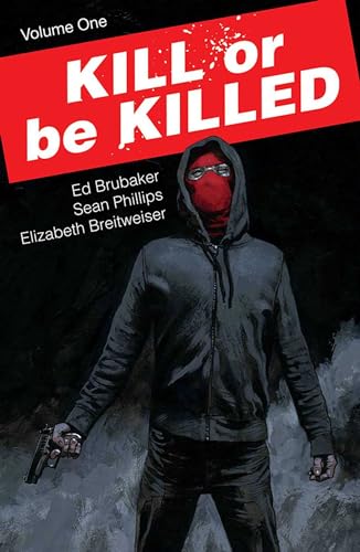 Kill Or Be Killed 1