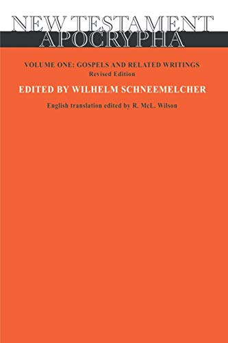 New Testament Apocrypha: Gospels And Related Writings (1)