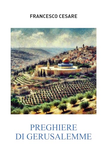 Preghiere Di Gerusalemme