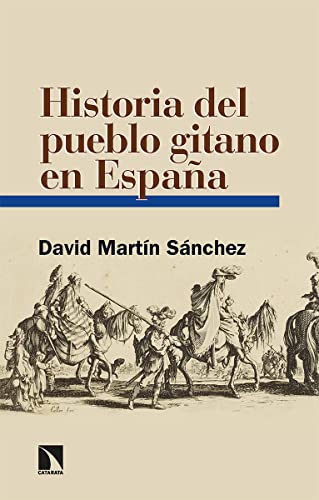 Historia Del Pueblo Gitano En España: 21