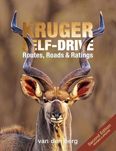 Kruger Self Drive: Routes, Roads & Ratings