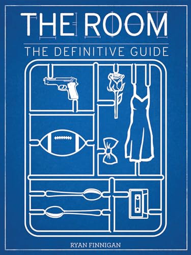 The Room: The Definitive Guide