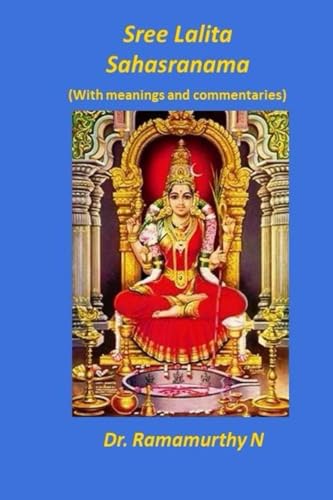 Sree Lalita Sahasranama: Translation Of Bhaaskaraya'S Bhaashyam
