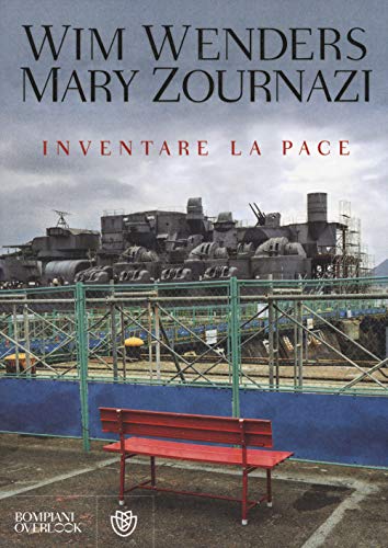 Inventare La Pace. Dialogo Sulla Percezione