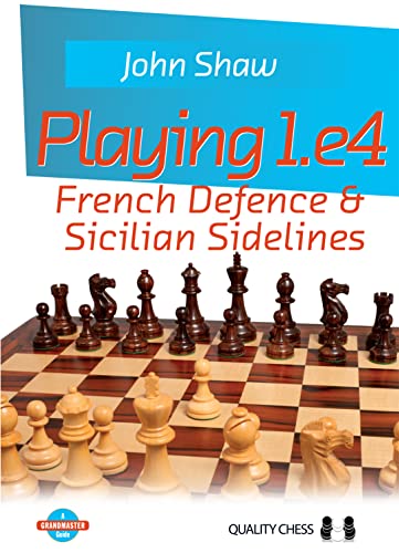Playing1.: French Defence & Sicilian Sidelines