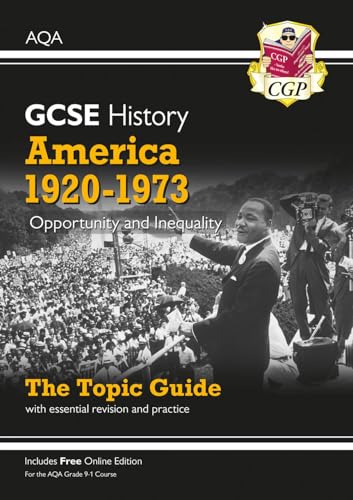 Gcse History Aqa Topic Revision Guide - America, 1920-1973: Opportunity And Inequality