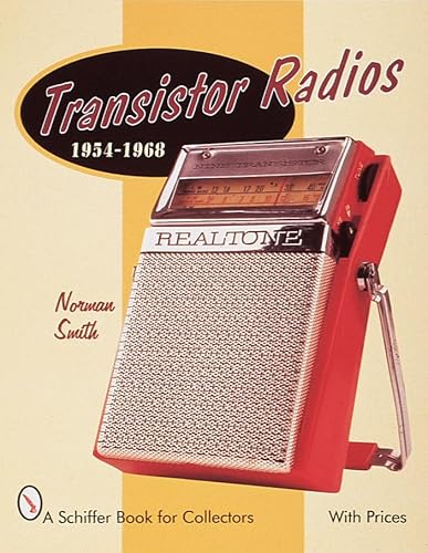 Transistor Radios: 1954-1968