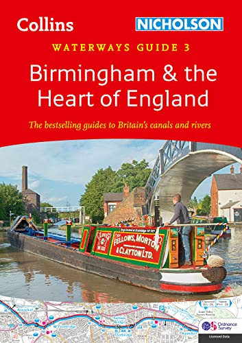 Birmingham And The Heart Of England (3): For Everyone With An Interest In Britain’S Canals And Rivers