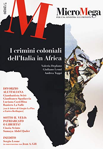 Micromega. I Crimini Coloniali Dell'Italia In Africa (2020) (Vol. 7)