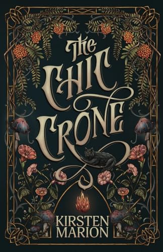The Chic Crone (A Paranormal Women'S Fantasy)