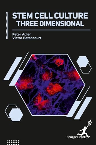 Stem Cell Culture: Three Dimensional