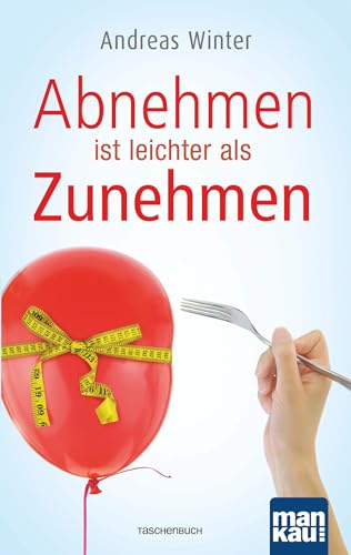Abnehmen Ist Leichter Als Zunehmen
