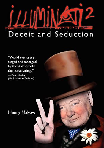 Illuminati 2 - Deceit And Seduction: Deceit & Seduction
