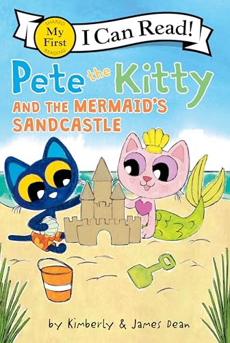 Pete The Kitty And The Mermaid'S Sandcastle