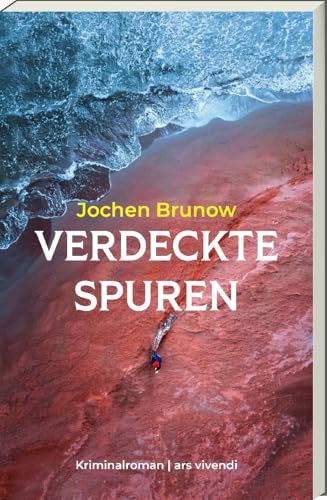 Verdeckte Spuren (Kriminalroman) – Spannender Krimi Zwischen Berlin Und Sardinien - Ex-Polizist Beckmann, Dunkle Geheimnisse Und Ein Tödliches Spiel U