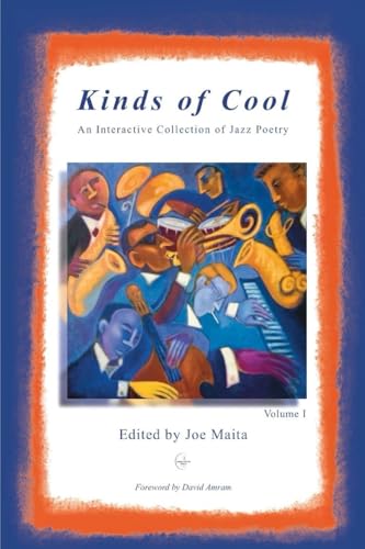 Kinds Of Cool: An Interactive Jazz Poetry Anthology