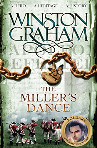 The Miller'S Dance: A Novel Of Cornwall 1812-1813