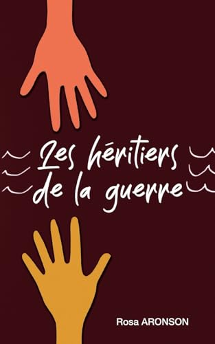 Les Héritiers De La Guerre