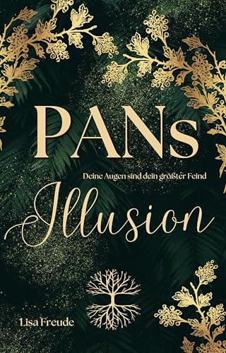 Pans Illusion: Deine Augen Sind Dein Schlimmster Feind: 1