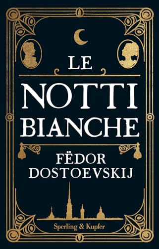 Le Notti Bianche