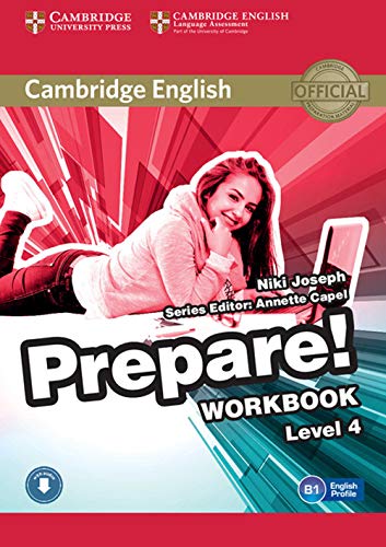 Cambridge English Prepare! Level 4. Workbook. Per Le Scuole Superiori. Con Cd Audio. Con Espansione Online