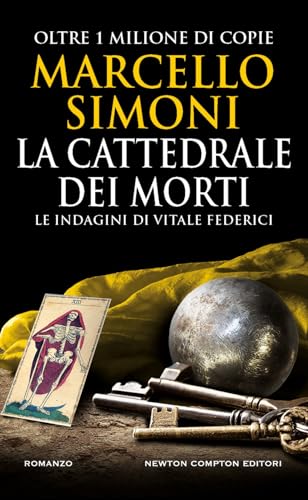 La Cattedrale Dei Morti. Le Indagini Di Vitale Federici