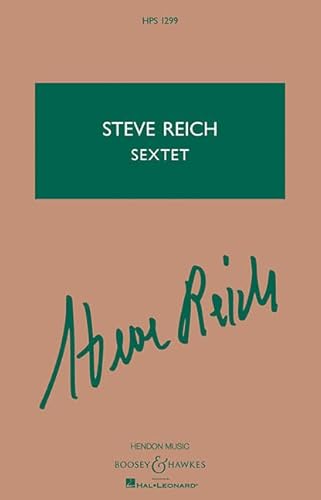 Steve Reich Sextet: For Percussion And Keyboards