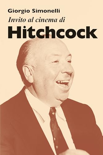 Invito Al Cinema Di Alfred Hitchcock