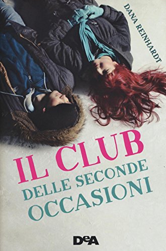 Il Club Delle Seconde Occasioni